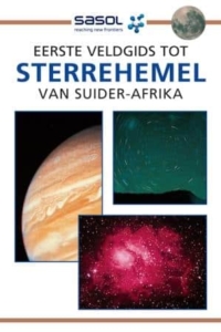 Eerste veldgids: Sterrehemel van Suider-Afrika