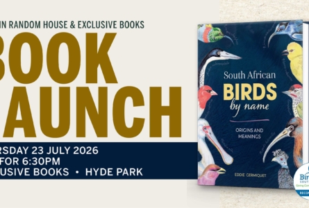 Book Launch: South African Birds by Name | Exclusive Books – Hyde Park